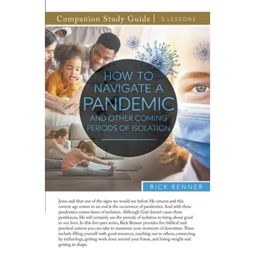 How To Navigate a Pandemic and Other Coming Periods of Isolation Study Guide