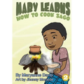 Mary Learns How To Cook Sago