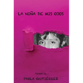 La Niña de Mis Ojos