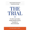 The Trial: The DOJ's Suit to Block Penguin Random House's Acquisition of Simon & Schuster