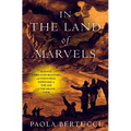 In the Land of Marvels: Science, Fabricated Realities, and Industrial Espionage in the Age of the Grand Tour