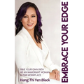 Embrace Your Edge: Pave Your Own Path as an Immigrant Woman in the Workplace