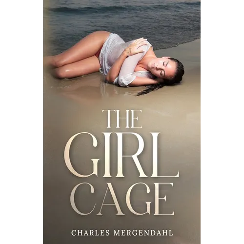 The Girl Cage