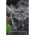 Graveyards and Gardens