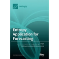 Entropy Application for Forecasting
