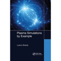 Plasma Simulations by Example
