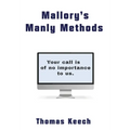 Mallory's Manly Methods
