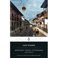Menudas Cosas Cotidianas: Antología Luis Tejada / Little Everyday Things: Luis Tejada Anthology