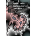 Les cent mille premiers nombres premiers