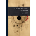 A Royal Road to Geometry