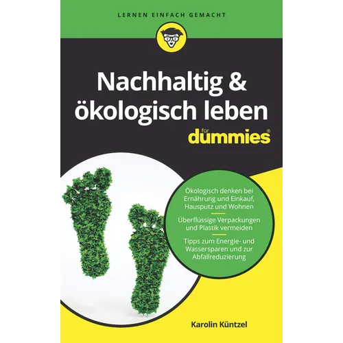 Nachhaltig & ökologisch leben für Dummies