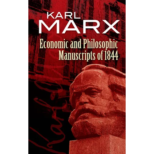 Economic and Philosophic Manuscripts of 1844