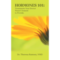 Hormones 101: Treatments Your Doctor Wasn't Trained to Provide
