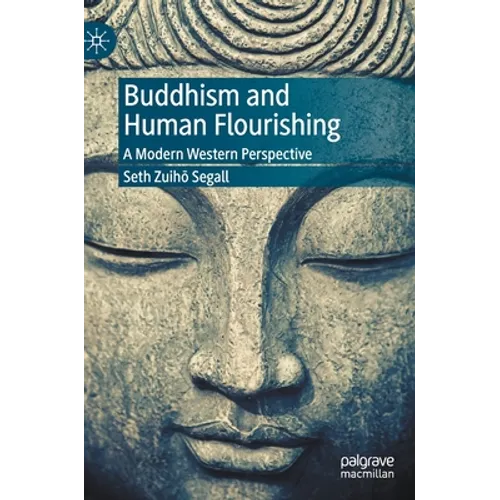 Buddhism and Human Flourishing: A Modern Western Perspective