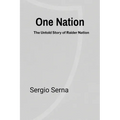 One Nation: The Untold Story of Raider Nation