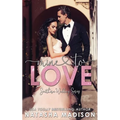 Mine To Love (Southern Wedding Book 4)