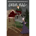 Grab Bag: Dragon Street Press Anthology #4