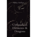 Unfinished: Elements & Dragons