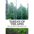 Tarzan of the Apes: (Edgar Rice Burroughs Classics Collection)