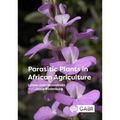 Parasitic Plants in African Agriculture
