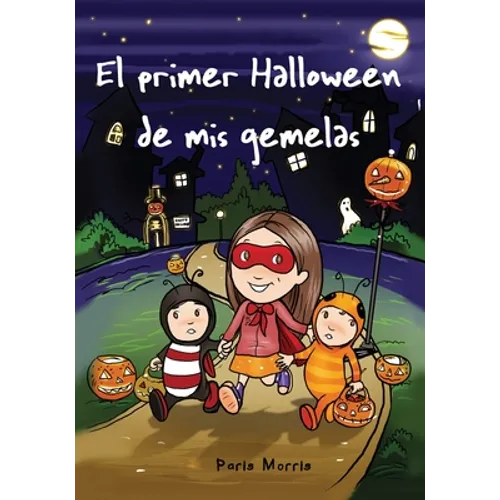 El primer Halloween de mis gemelas