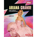 Ariana Grande: Pop Vocal Powerhouse
