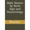 Baby Names by Birth Sign and Numerology