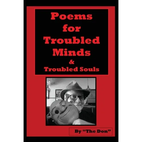 Poems for Troubled Minds (& Troubled Souls)