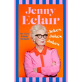Jokes, Jokes, Jokes: My Very Funny Memoir