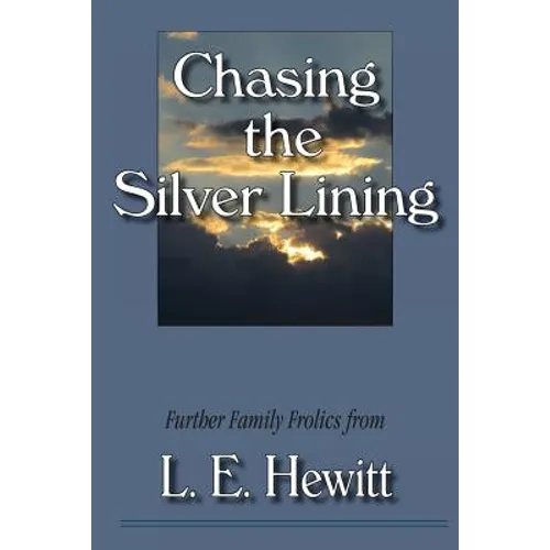 Chasing the Silver Lining
