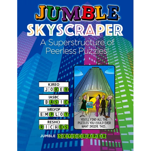 Jumble(r) Skyscraper: A Superstructure of Peerless Puzzles!