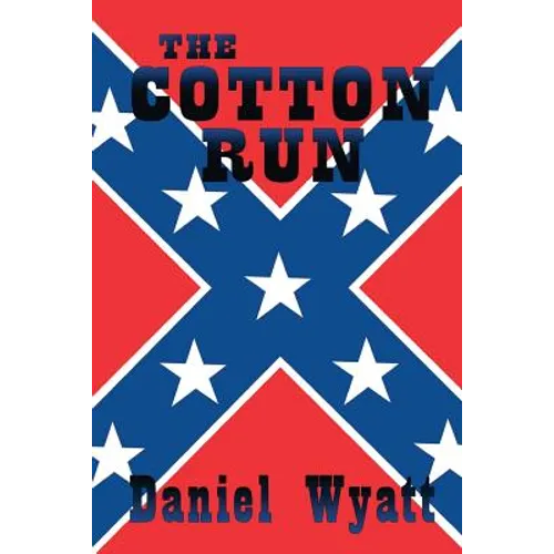 The Cotton Run