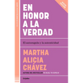 En Honor a la Verdad / Truth Be Told