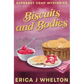 Biscuits and Bodies: Cozy Mystery