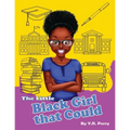 The little black girl that could