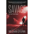 Savage: A Gritty Hardboiled Serial Killer Thriller