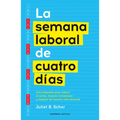 Semana Laboral de Cuatro Dias, La