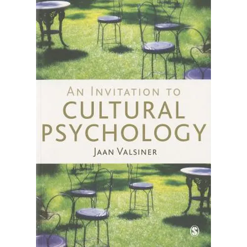An Invitation to Cultural Psychology
