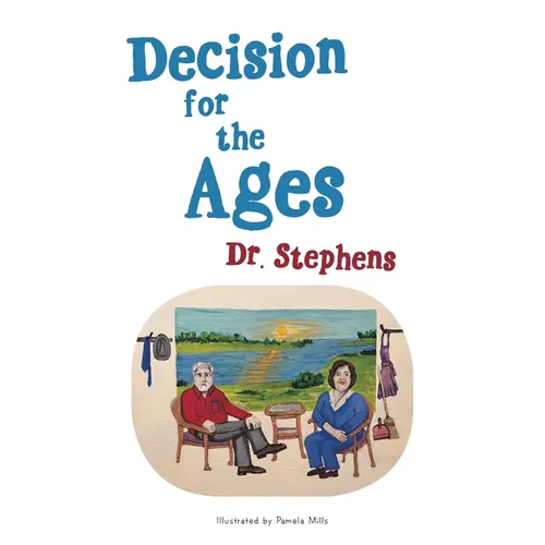 Decision for the Ages