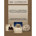 Lever Bros. Co. V. Colgate-Palmolive-Peet Co. U.S. Supreme Court Transcript of Record with Supporting Pleadings