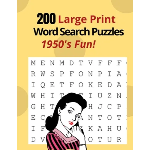200 Large Print Word Search Puzzles - 1950's Fun