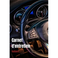 Carnet d'entretien voiture: Carnet de bord d'entretien automobile toutes marques - suivi contrôle technique, révision, vidange et réparation - 50 page