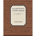 Successful Methods of Public Speaking