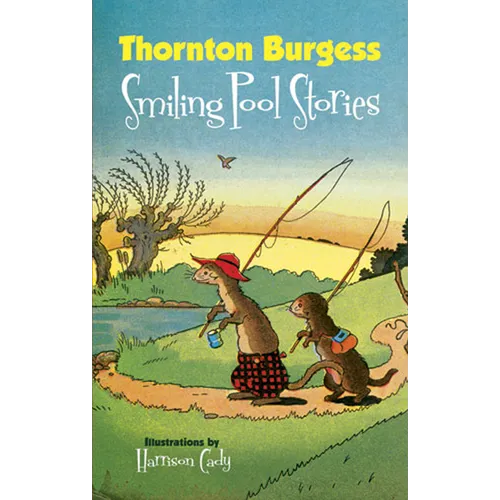 Thornton Burgess Smiling Pool Stories