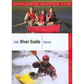 AMC River Guide Maine