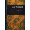 The Existence and Attributes of God