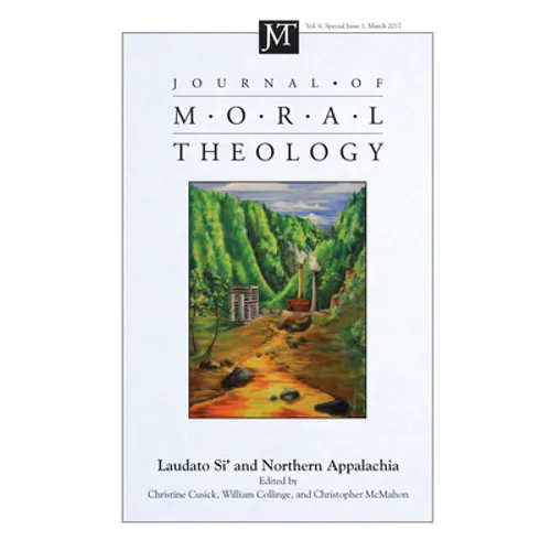 Journal of Moral Theology, Volume 6, Special Issue 1