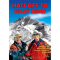 Hats Off to Billy Kidd: Heavenly Ski Adventures with Olympic Champion Billy Kidd
