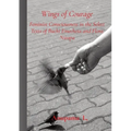 Wings of Courage: Feminist Consciousness in the Select Texts of Buchi Emecheta and Flora Nwapa
