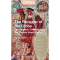 The Revealer of the Globe: Christopher Columbus & His Future Beatification